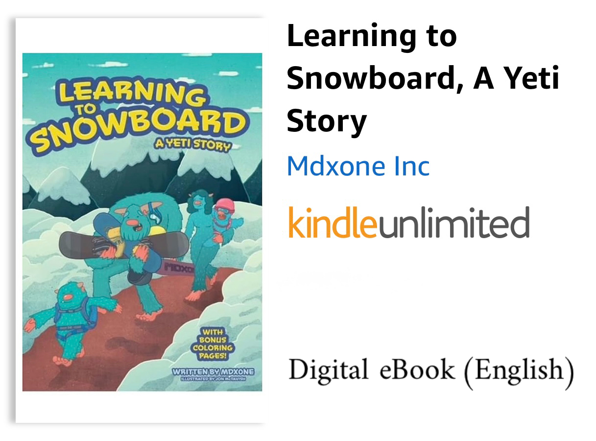 Learning to Snowboard, A Yeti Story — Kindle (English)