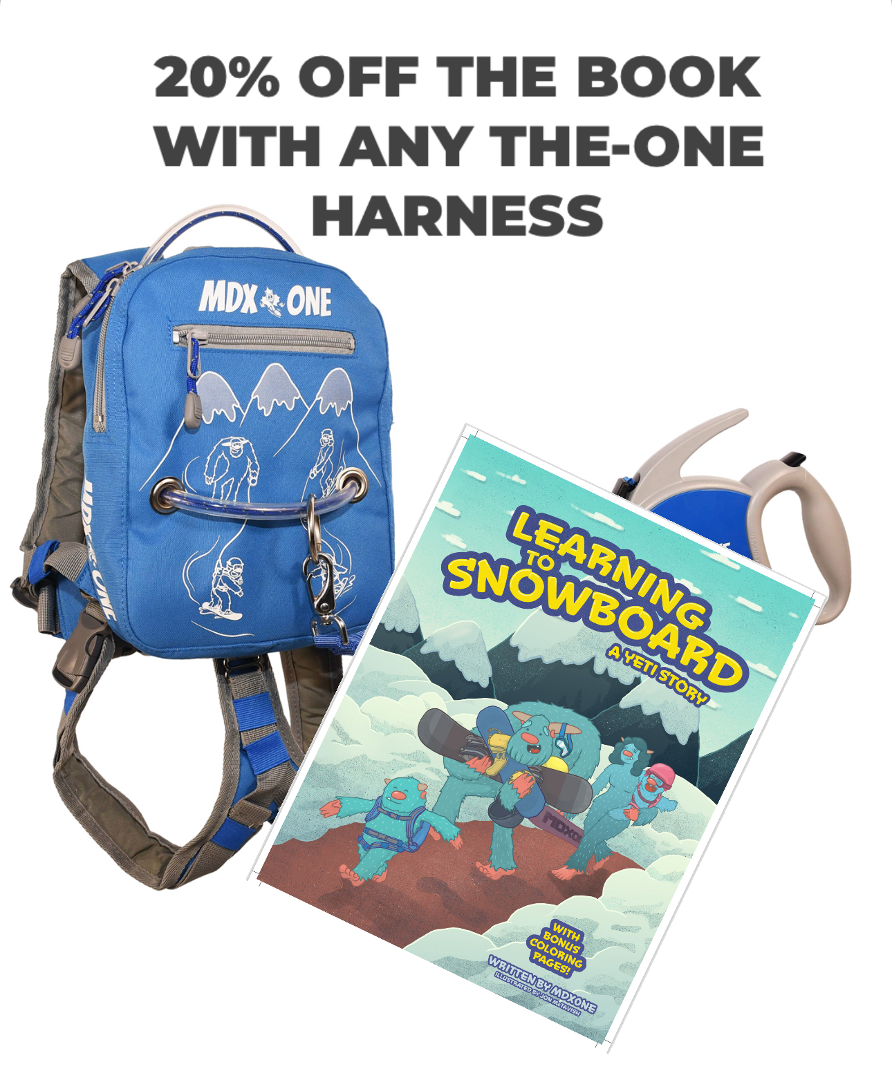 20% off the book with any THE-ONE harness